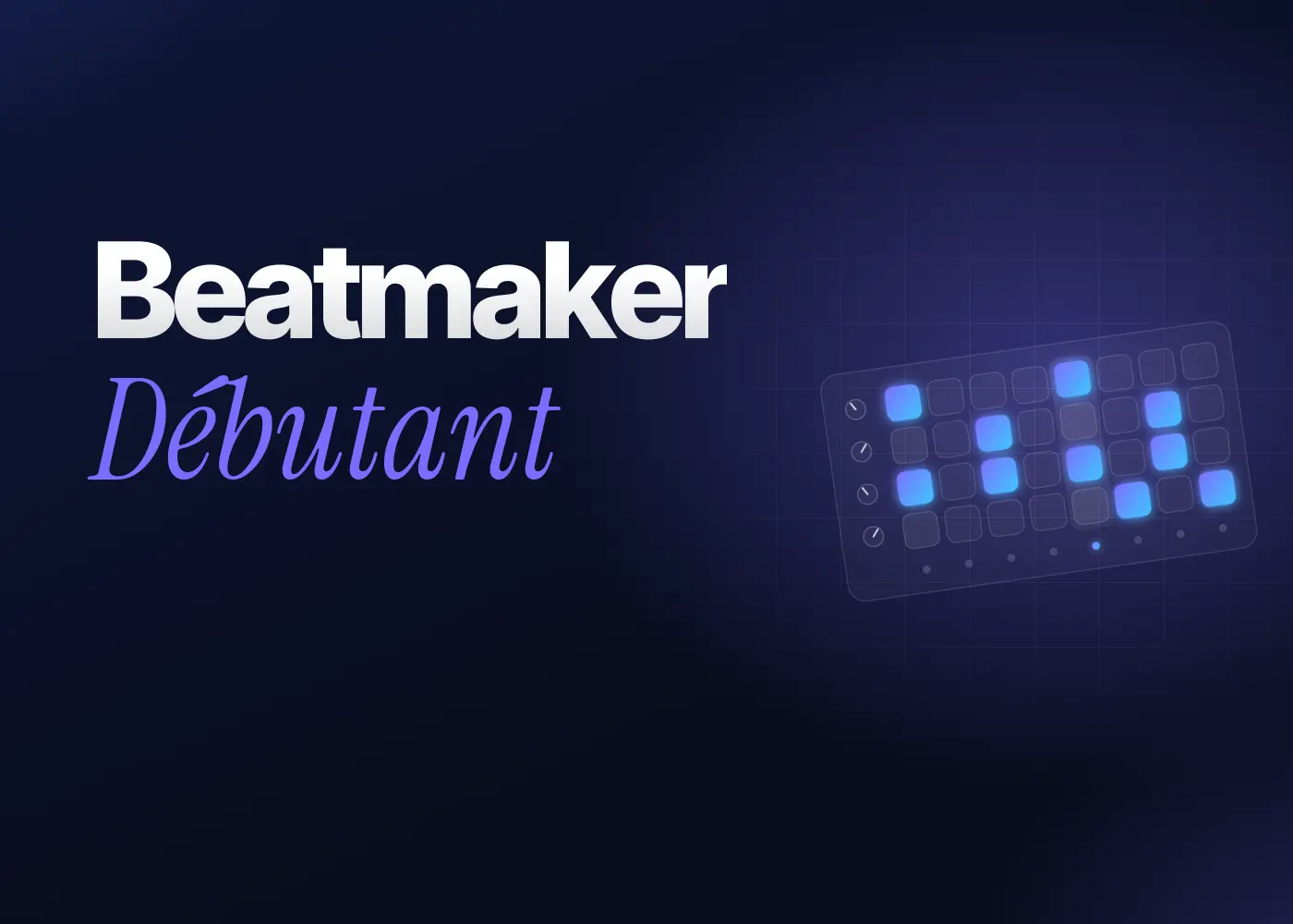Formation Beatmaker débutant Atlas Music